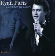 Don't Let Me Down , Ryan Paris