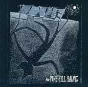 Welcome to the Midnight Opry , The Pine Hill Haints