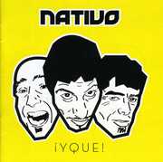 Y Que! [Import] , Nativo