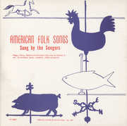 American Folk Songs Sung By the Seegers , Seeger Family