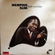 Rock Me Baby! , Memphis Slim
