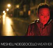 Weather , Me'Shell Ndeg ocello