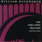 Time Curve Preludes , William Duckworth