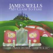 My Claim to Fame , James Wells
