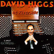 David Higgs at Riverside , David Higgs