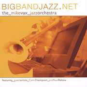Bigbandjazz.Net , Mike Vax