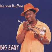 Big Easy , Kermit Ruffins