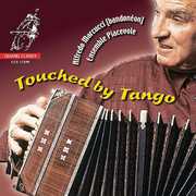 Touched By Tango , Alfredo Marcucci
