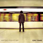 On Time , Mingo Fishtrap