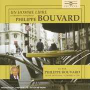 Un Homme Libre , Philippe Bouvard