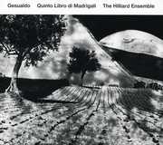 Carlo Gesulado Quinto Libro Di Madrigali , The Hilliard Ensemble