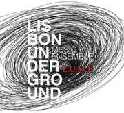 L.U.M.E. , Lisbon Underground Music Ensemble