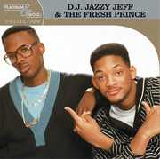 Platinum & Gold Collection , DJ Jazzy Jeff & the Fresh Prince