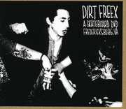 Dirt Freex a Skateboard 
