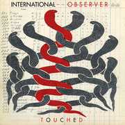 Touched , International Observer
