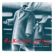 Traffic from Paradise , Rickie Lee Jones