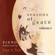 Seasons of Grace Vol. 6 , Paul Tate