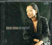 What About Love? , Deborah Coleman