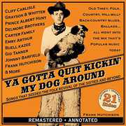 Ya Gotta Quit Kickin' My Dog Around-Songs / Various , Various Artists