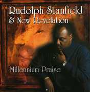 Millennium Praise , Rudolph Stanfield