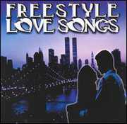 Freestyle Love Songs , Various Artists