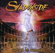 Theatre of Shadows , Shadowside