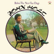 Before the Next Tear Drop , John Holt