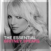 Essential Britney Spears [Import] , Britney Spears