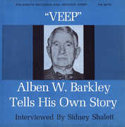 Veep: Former Vice-President Alben w. Barkley , Alben W. Barkley