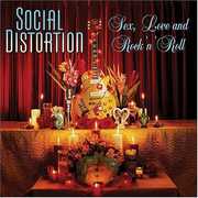 Sex Love & Rock N Roll , Social Distortion