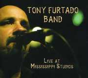 Live in Mississippi , Tony Furtado