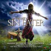 Last Sin Eater (Original Soundtrack) , Mark McKenzie