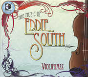 Music of Eddie South , Violinjazz
