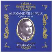 Opera & Lieder Recordings , Alexander Kipnis