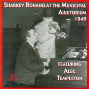 Sharkey Bonano at the Municipal Auditorium 1949 , Sharkey Bonano