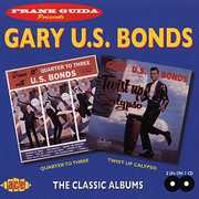Quarter to Three /  Twist Up Calypso [Import] , Gary "U.S." Bonds