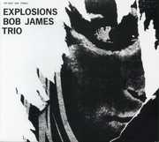 Explosions , Bob James