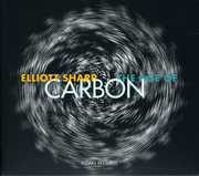 Age of Carbon , Elliott Sharp