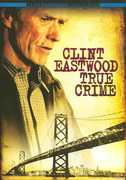 True Crime , Clint Eastwood