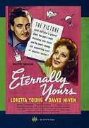 Eternally Yours , Loretta Young