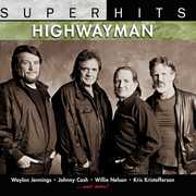 Super Hits , The Highwaymen