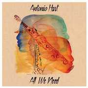 All We Need , Antonio Hart