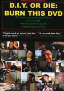 Diy or Die: How to Survive as Independent , Ian MacKaye