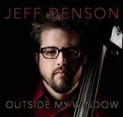 Outside My Window , Jeff Denson