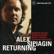 Returning , Alex Sipiagin
