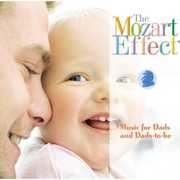Mozart Effect: Music for Dads and Dads-To-Be , Don Campbell