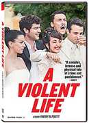 A Violent Life 