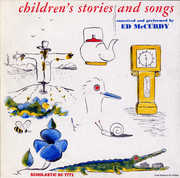 Children's Songs and Stories , Ed McCurdy