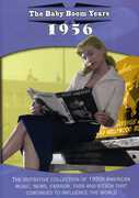 The Baby Boom Years: 1956