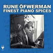 Finest Piano Spices , Rune Ofwerman